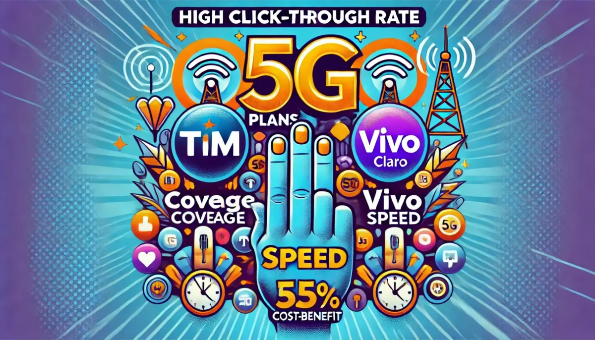 [Comparativo] Principais Planos 5G das Operadoras TIM, Vivo e Claro no Brasil em 2024